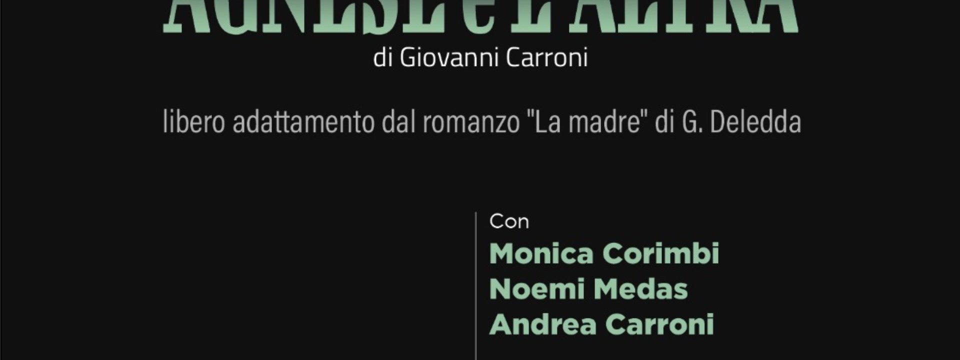 BOCHETEATRO | AGNESE E L'ALTRA