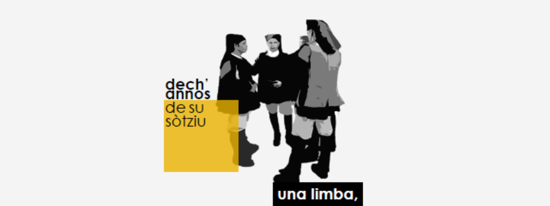 Dech’Annos de su Sòtziu – Una Limba, tres Cantos