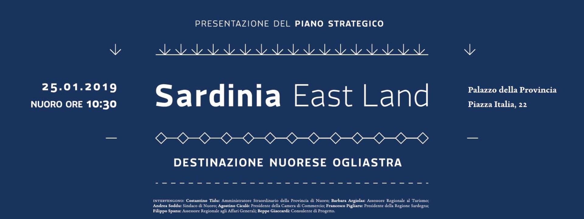 25 GENNAIO 2019 | PRESENTAZIONE DEL PIANO STRATEGICO DELLA DESTINAZIONE NUORESE OGLIASTRA