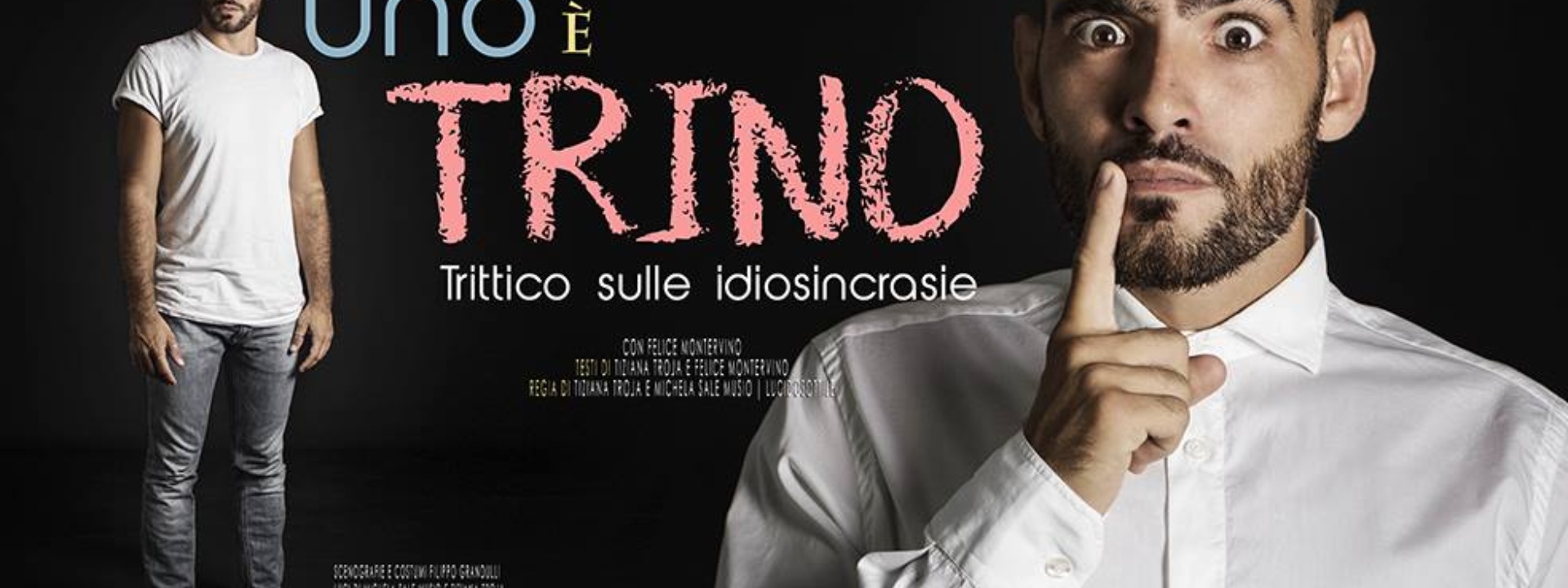 TEATRO | UNO E' TRINO