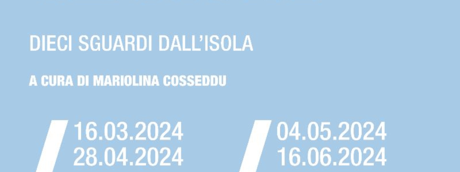 MACLULA| FUORI DAL CLAMORE: DIECI SGUARDI DALL'ISOLA – 2 PARTE