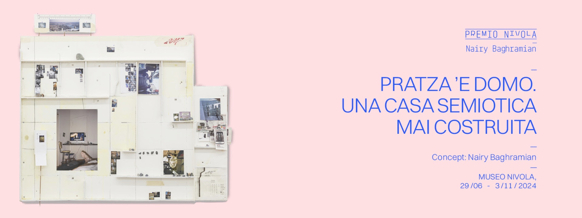 MUSEO NIVOLA | NAIRY BAGHRAMIAN. PRATZA 'E DOMO.