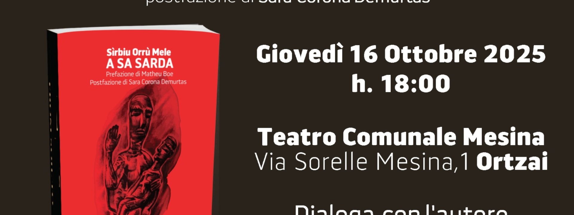 Olzai Casa Museo Carmelo Floris | PRESENTAZIONE SIRBIU ORRU' MELE A SA SARDA