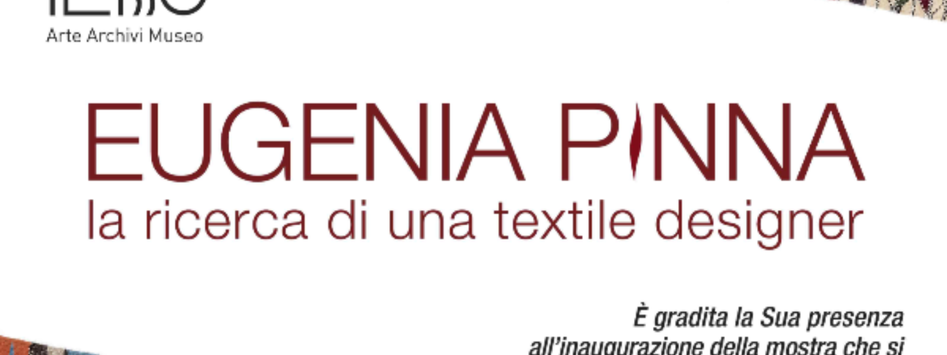 SPAZIO ILISSO | EUGENIA PINNA. LA RICERCA DI UNA TEXTILE DESIGNER