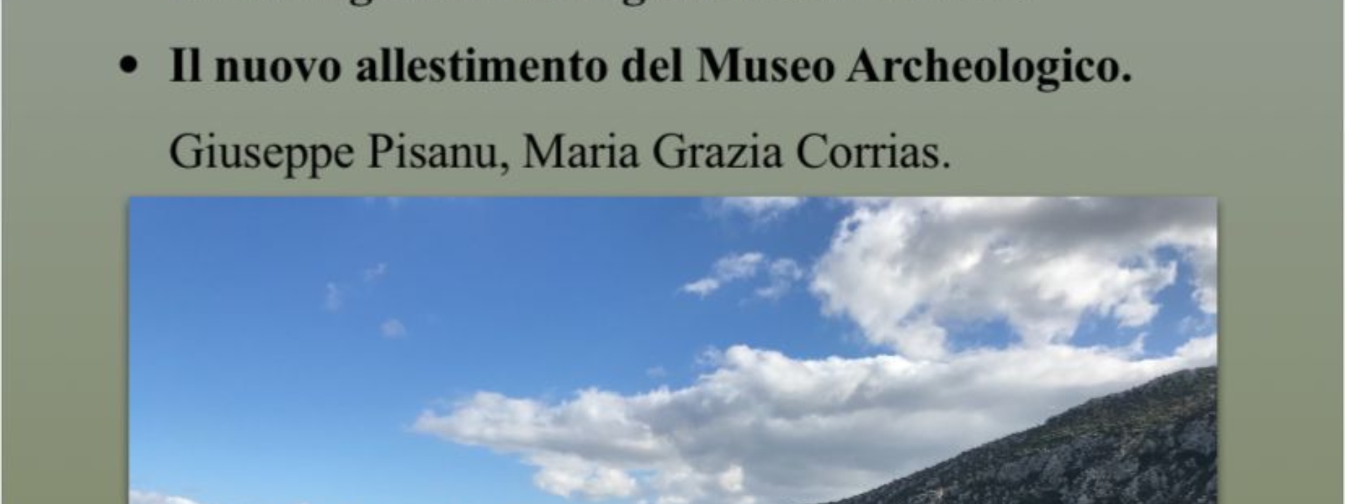 Museo Archeologico di Dorgali | Progetto Media Valle del Cedrino