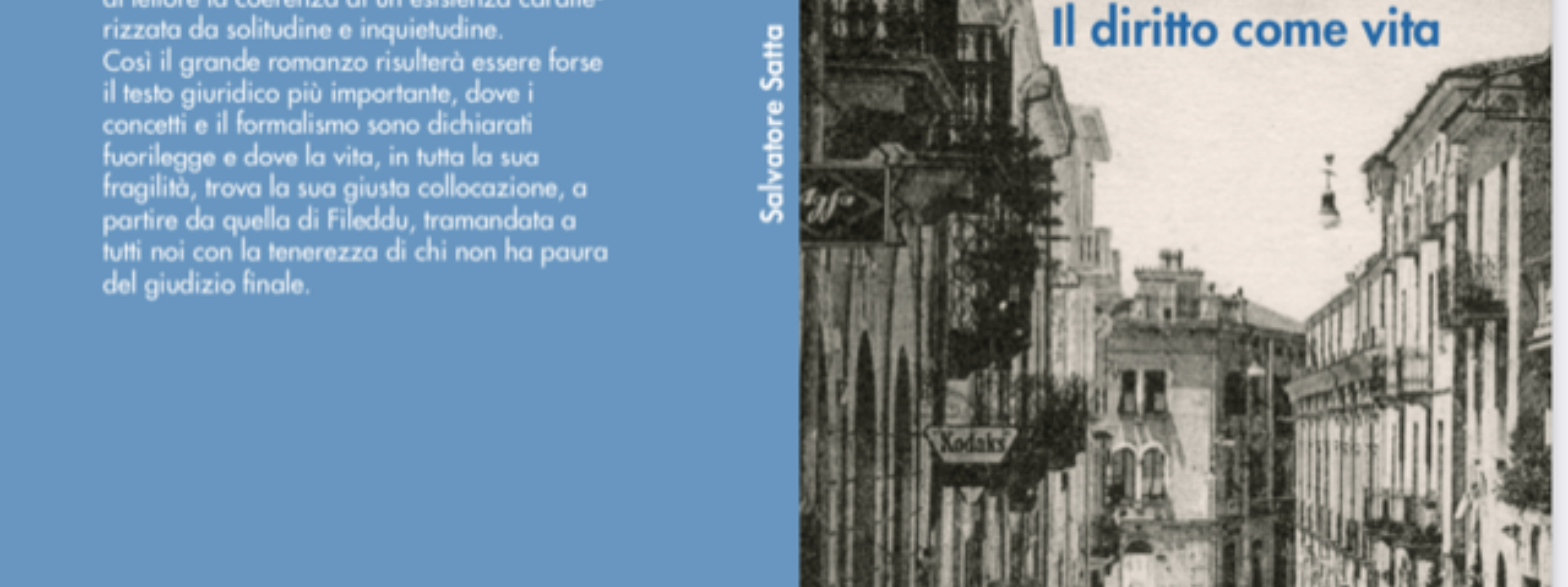 IL LIBRO | SALVATORE SATTA IL DIRITTO COME VITA
