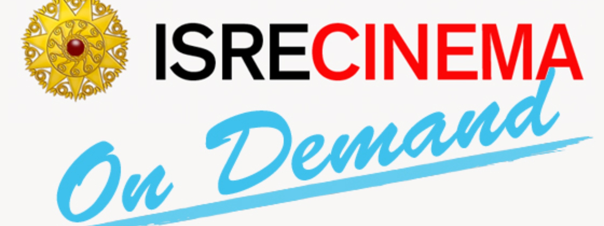 ISRE | CINEMA ON DEMAND