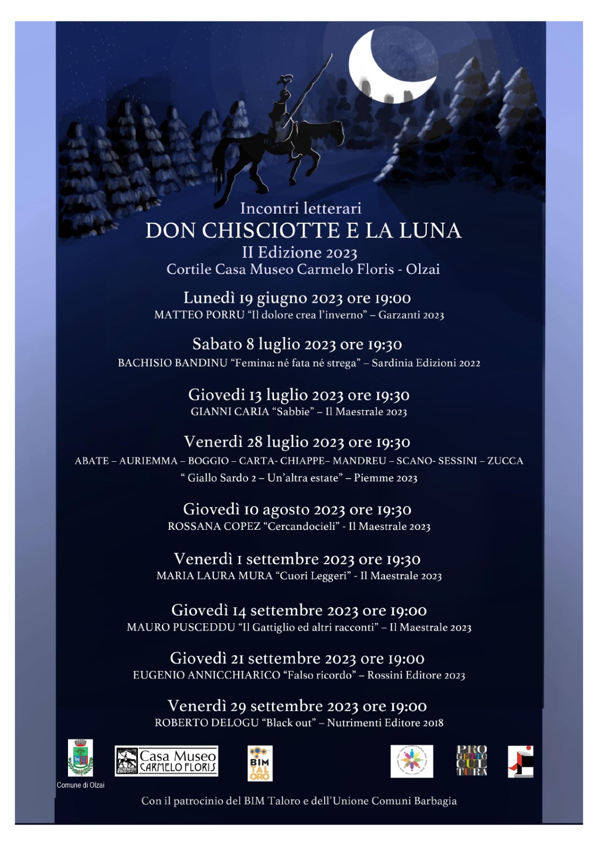 Visualizza la sezione: OLZAI| INCONTRI LETTERARI "DON CHISCIOTTE E LA LUNA - II Edizione 2023"